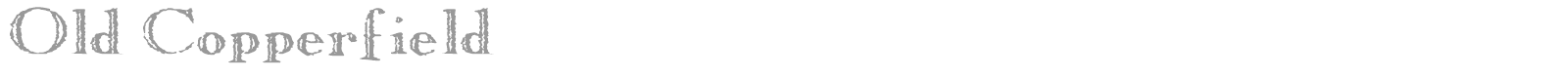 Old Copperfield font preview